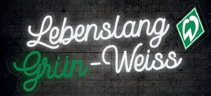 SV Werder Bremen LED Schriftzug Lebenslang 